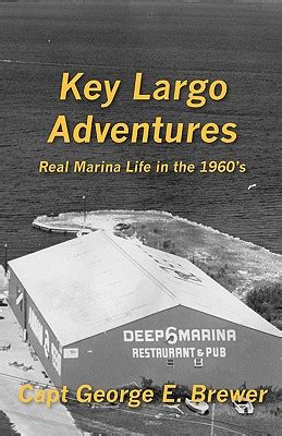 key largo adventures real marina life in the 1960s Epub