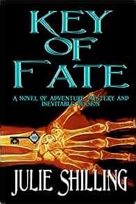 key of fate a novel of adventure mystery and inevitable passion Reader