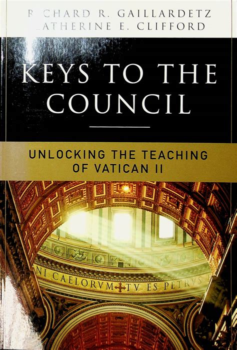 keys to the council unlocking the teaching of vatican ii Doc