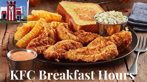 kfc breakfast hours