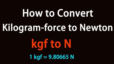 kgf to newton conversion