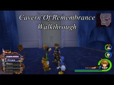 Kh 2 5 Cavern Of Remembrance Walkthrough