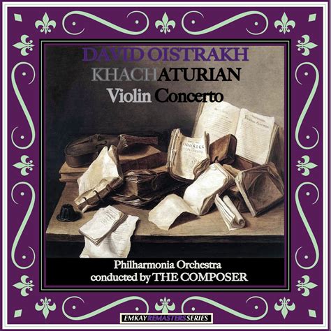 khachaturian aram concerto for violin and piano by david oistrakh international music Doc