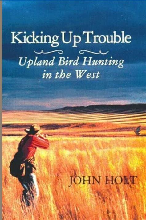 kicking up trouble upland bird hunting in the west Doc