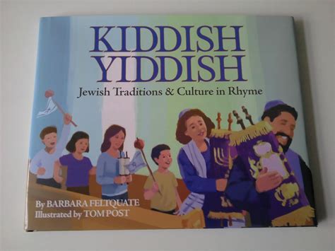 kiddish yiddish jewish traditions Kindle Editon