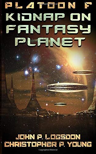 kidnap on fantasy planet platoon f book 7 Epub