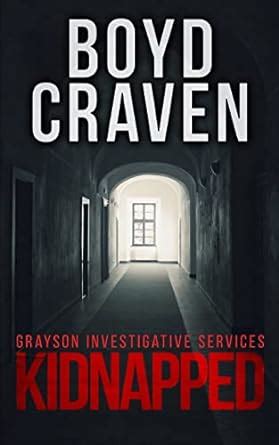 kidnapped grayson detective investigative services Reader