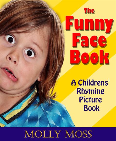 kids books the funny face book a childrens rhyming picture book Doc