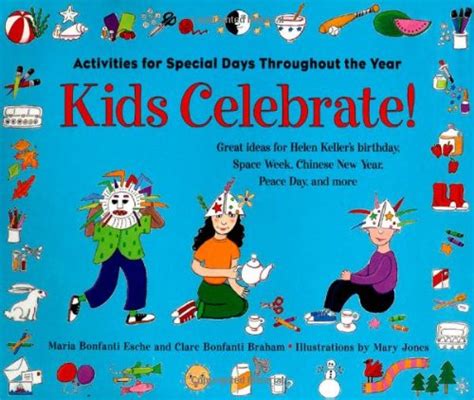 kids celebrate activities for special days throughout the year Reader