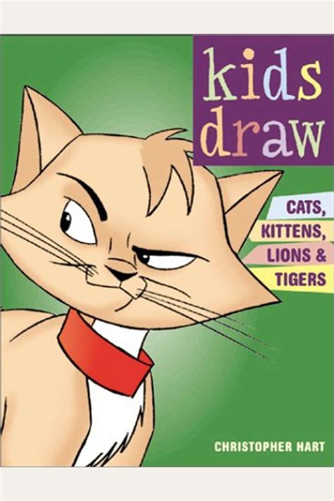 kids draw cats kittens lions and tigers Doc