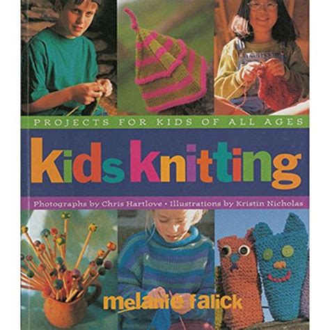 kids knitting projects for kids of all ages Kindle Editon