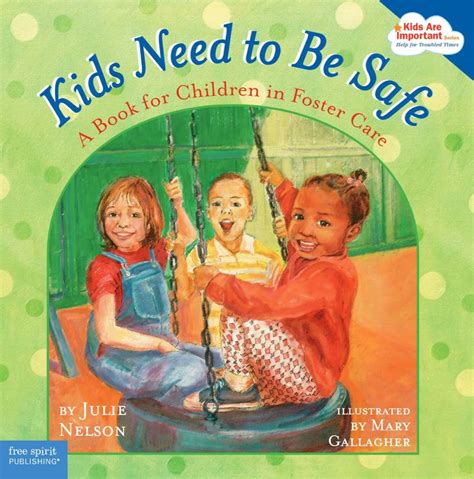 kids need to be safe a book for children in foster care kids are important Doc