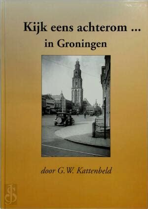 kijk eens achterom in groningen Kindle Editon