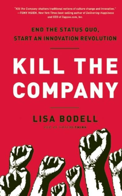 kill the company end the status quo start an innovation revolution Kindle Editon