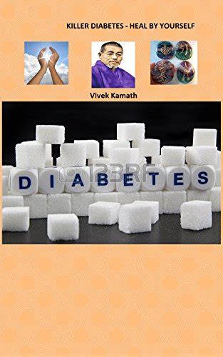 killer diabetes yourself vivek kamath PDF