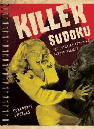 killer sudoku the lethally addictive sudoku variant PDF