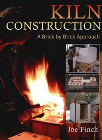 kiln construction a brick by brick approach Doc