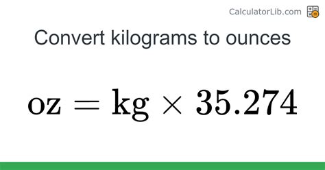 kilograms to ounces formula