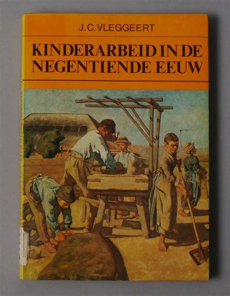 kinderarbeid in de negentiende eeuw fibulareeks 34 PDF