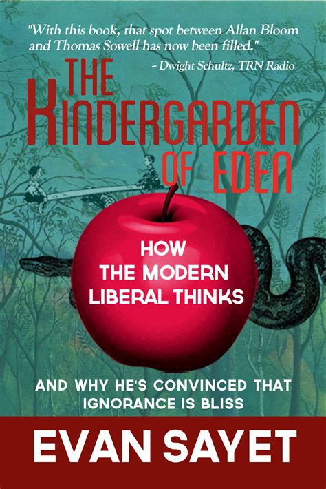 kindergarden of eden how the modern liberal thinks PDF