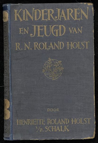 kinderjaren en jeugd van rn roland holst Kindle Editon