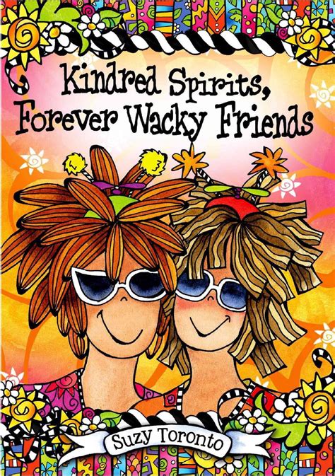 kindred spirits forever wacky friends PDF