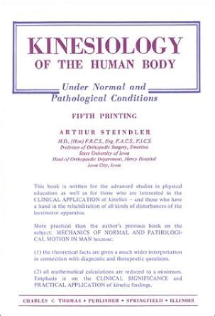 kinesiology of the human body under normal and pathological conditions Kindle Editon