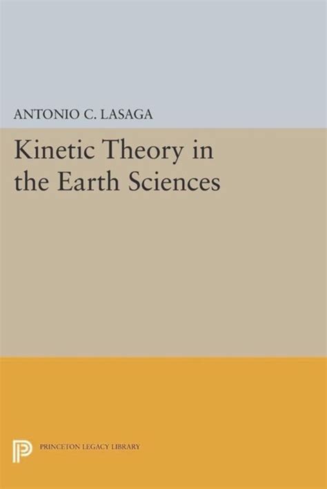 kinetic theory in the earth sciences Reader