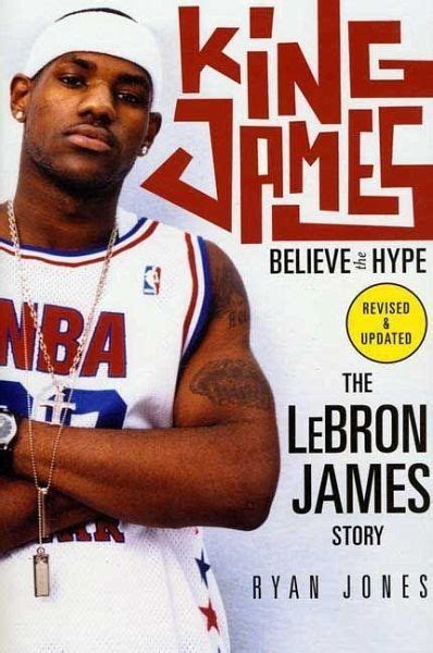 king james believe the hype the lebron james story Kindle Editon