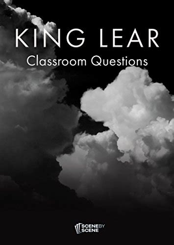 king lear classroom questions farrell Reader