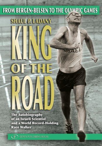 king of the road from bergen belsen to the olympic games Doc