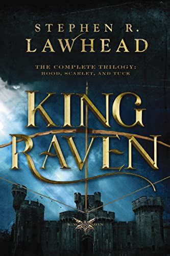 king raven hood scarlet and tuck the king raven trilogy Epub