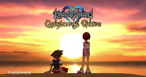 kingdom hearts questions