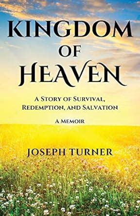 kingdom heaven survival redemption salvation Kindle Editon
