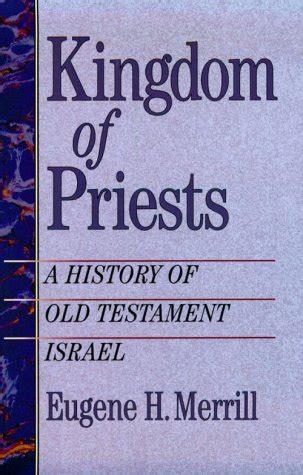 kingdom of priests a history of old testament israel PDF