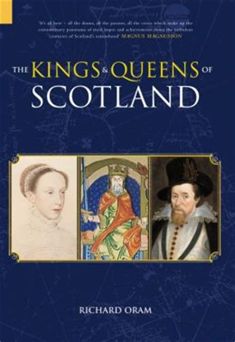 kings queens of scotland by richard oram PDF