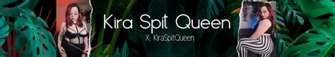 kiraspitqueen