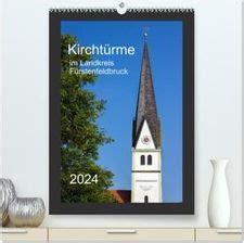 kircht rme landkreis f rstenfeldbruck tischkalender 2016 Epub