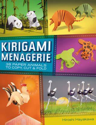 kirigami menagerie 38 paper animals to copy cut and fold Doc