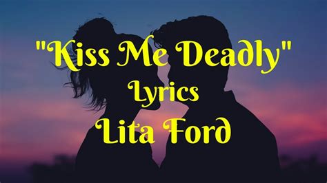 kiss me deadly lyrics