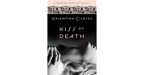 kiss of death modern erotic classics valentina cilescu ebook Epub