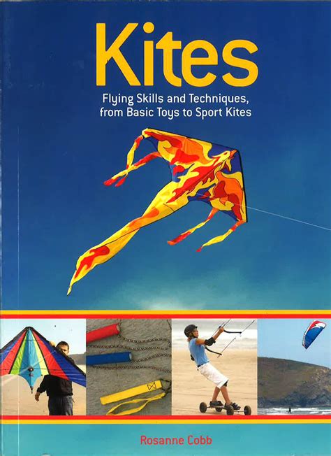 kites flying skills and techniques from basic toys to sport kites Reader