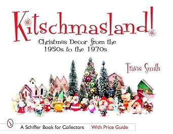 kitschmasland christmas decor from the 1950s to the 1970s PDF