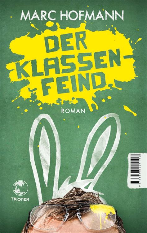 klassenfeind roman marc hofmann Reader