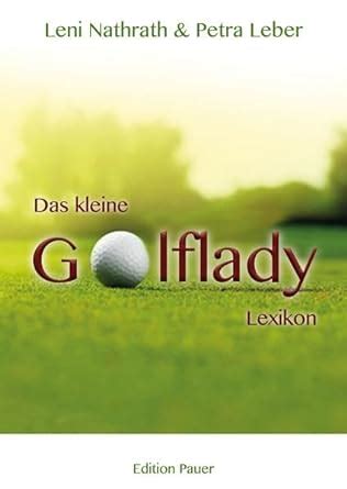 kleine golflady lexikon leni nathrath Epub