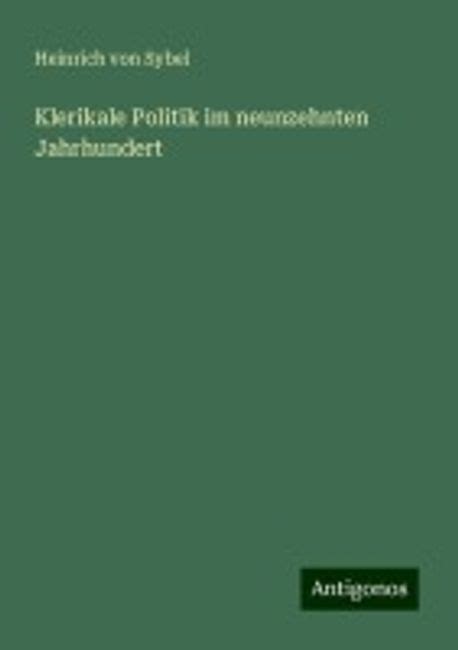 klerikale politik im neunzehnten jahrhundert PDF