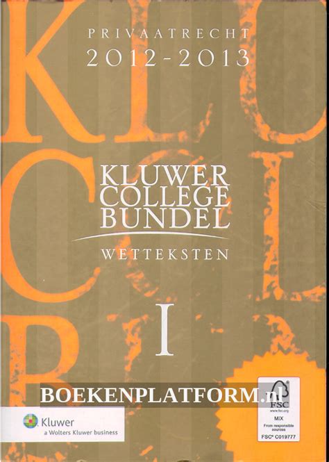 kluwer college bundel 9596 wetteksten i privaatrecht Kindle Editon