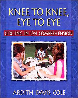 knee to knee eye to eye circling in on comprehension Kindle Editon