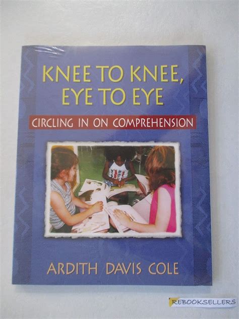 knee to knee eye to eye circling in on comprehension Kindle Editon