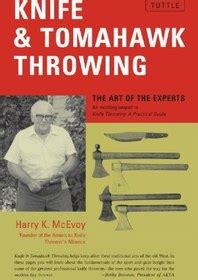 knife and tomahawk throwing the art of the experts Epub